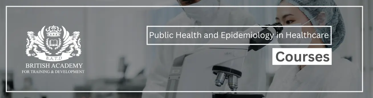  دورات تدريبية في الصحة العامة وعلم الأوبئة في الرعاية الصحية